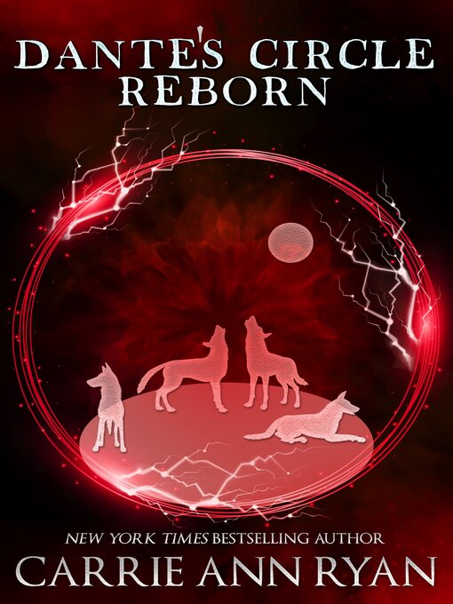 Title details for Dante's Circle Reborn by Carrie Ann Ryan - Available